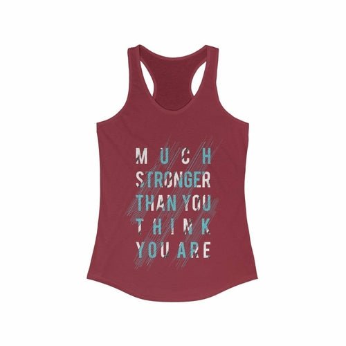 Much Stronger Than you think you are Racerback Tank Top Tee - Busy Bee Bazaar