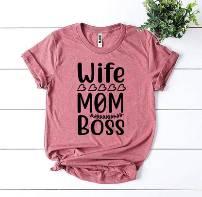 Wife Mom Boss T-shirt - Busy Bee Bazaar