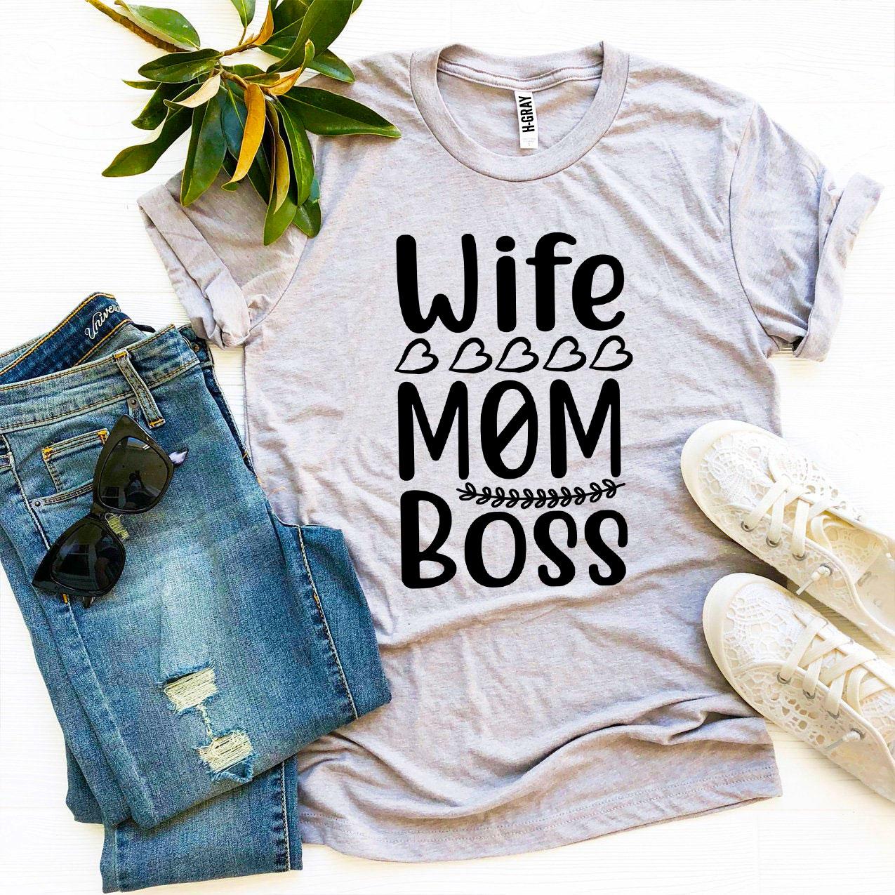 Wife Mom Boss T-shirt - Busy Bee Bazaar